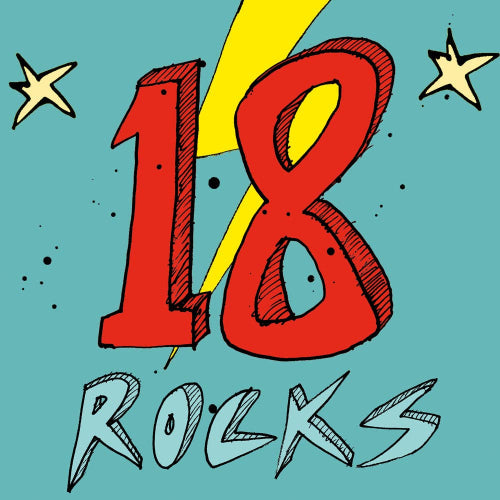 18 Rocks! 18th Birthday Card