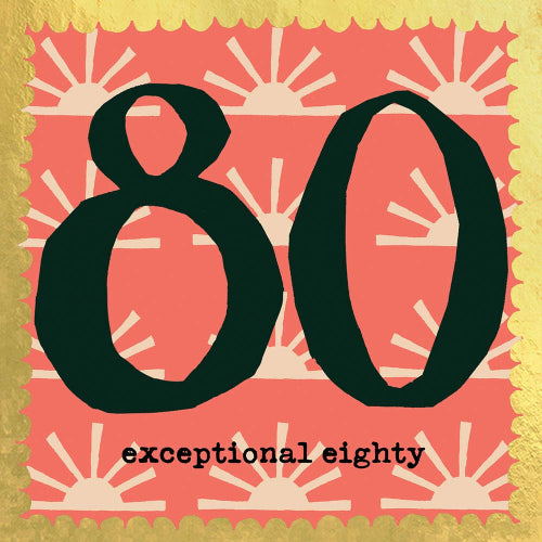 Exceptional Eighty Greetings Card