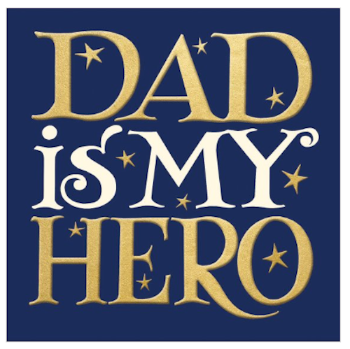 Father's Day Hero